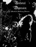 Nocturnal Depression : Mankind Suffering Visions
